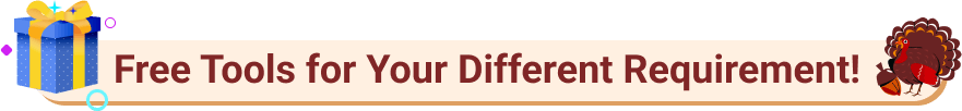 Free Tools for Your Different Requirement!