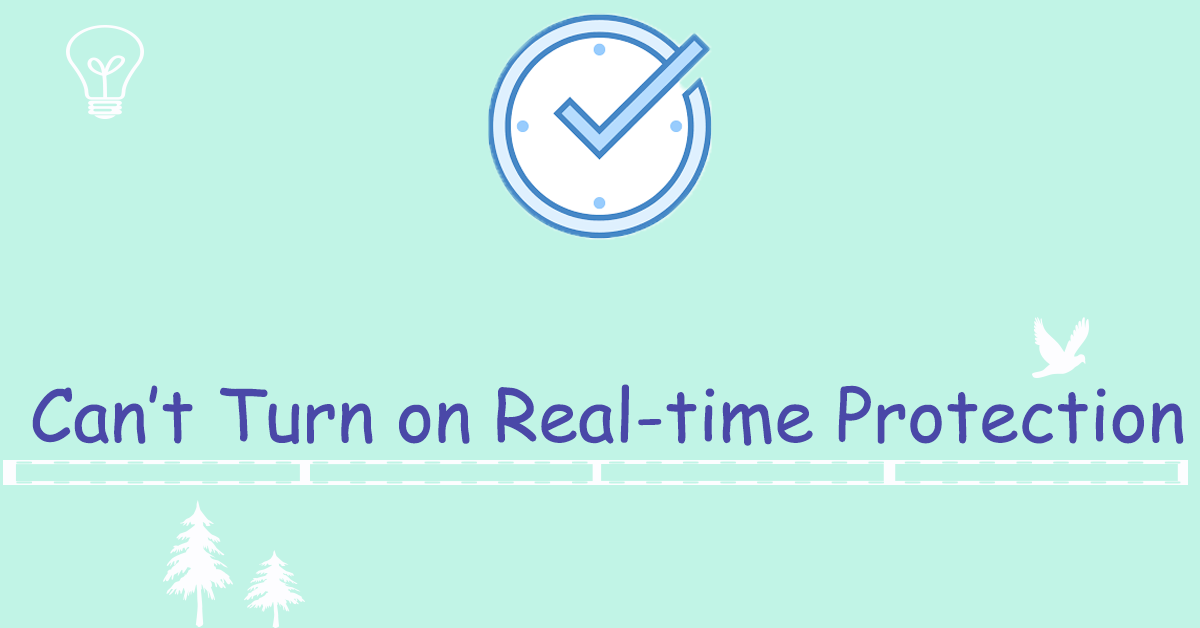 Fixed: Can’t Turn on Real-time Protection on Windows Defender