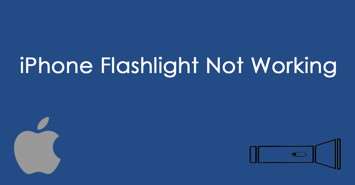 iPhone Flashlight Not Working? 6 Fast Ways to Troubleshoot It