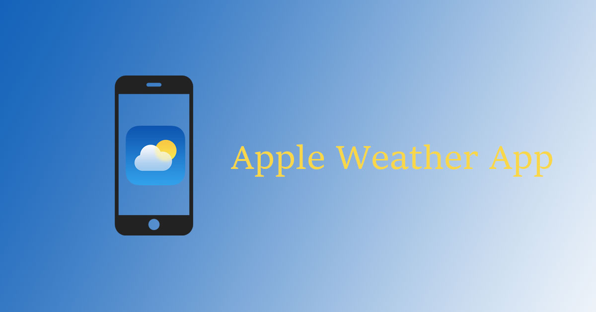 What Are the Best Weather Apps for iPhone Users (Free & Premium)
