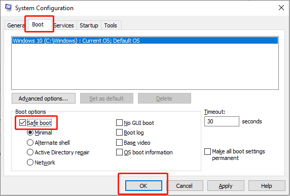 tick Safe boot and hit OK