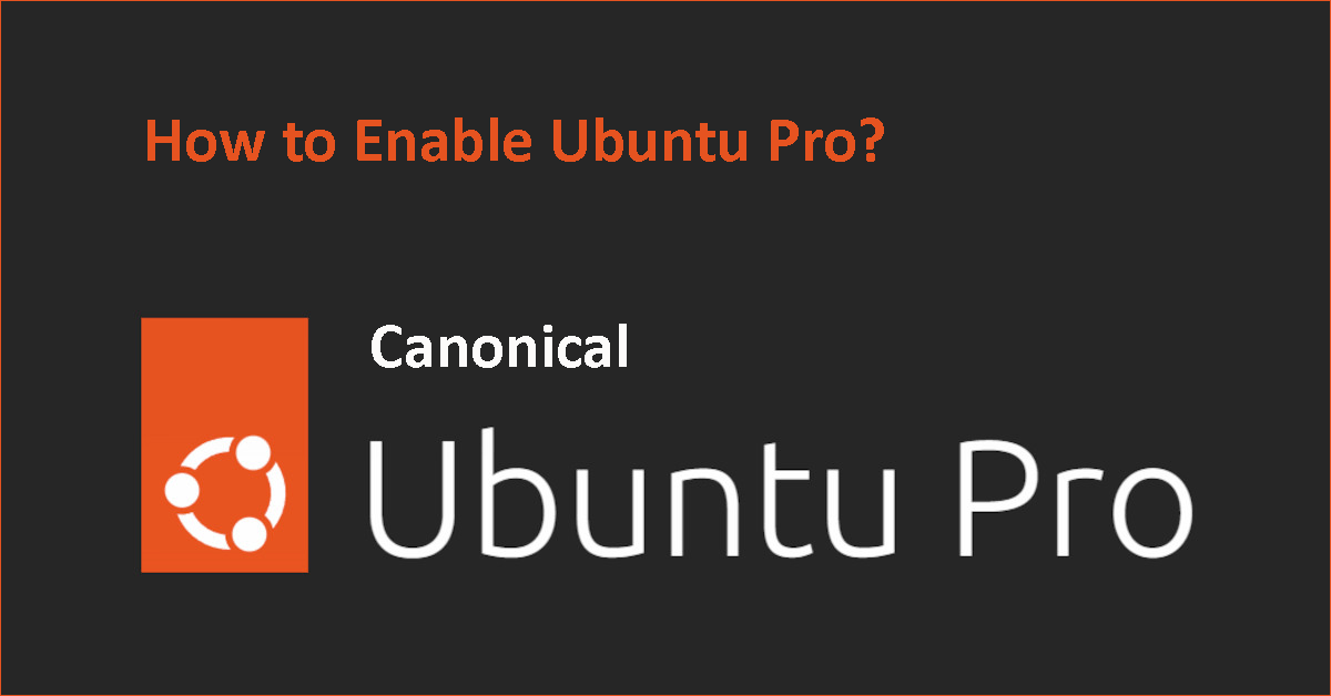 How to Enable Ubuntu Pro? Here Are 2 Easy Ways!